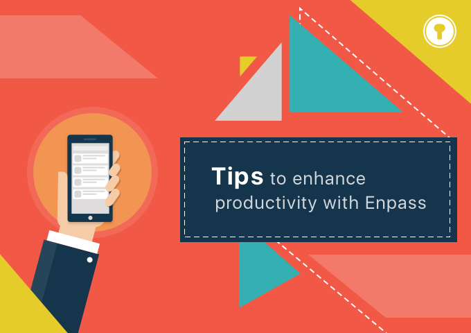 Enhance productivity with Enpass